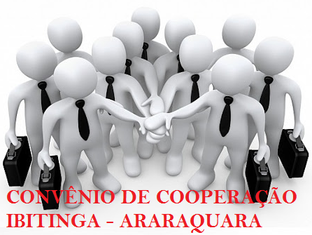 Convênio de Cooperação entre Ibitinga e Araraquara